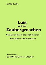 E-Book (epub) Luis und der Zaubergroschen von Günter Woltmann-Zeitler
