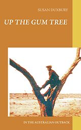 eBook (epub) Up the Gum Tree de Susan Duxbury