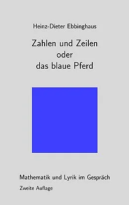 E-Book (epub) Zahlen und Zeilen oder das blaue Pferd von Heinz-Dieter Ebbinghaus