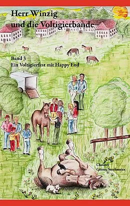 E-Book (epub) Herr Winzig und die Voltigierbande von Christel Görres-Strohmeier