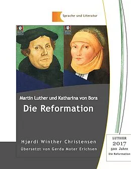 E-Book (epub) Martin Luther und Katharina von Bora von Hjørdi Winther Christensen