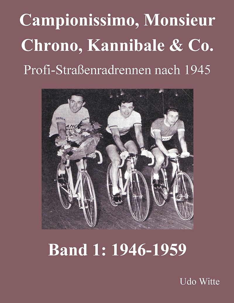 Campionissimo, Monsieur Chrono, Kannibale & Co.