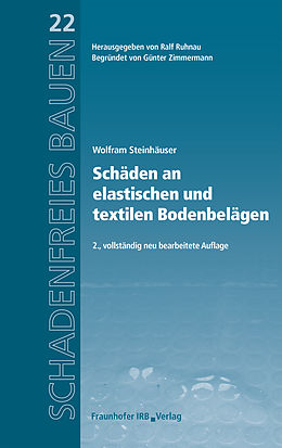 E-Book (pdf) Schäden an elastischen und textilen Bodenbelägen von Wolfram Steinhäuser