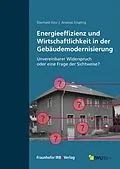 E-Book (pdf) Energieeffizienz und Wirtschaftlichkeit in der Gebäudemodernisierung von Eberhard Hinz, Andreas Enseling