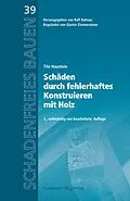 E-Book (pdf) Schäden durch fehlerhaftes Konstruieren mit Holz von Tilo Haustein