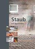 E-Book (pdf) Staub auf Baustellen von Reinhold Rühl