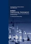 E-Book (pdf) Handbuch Projektsteuerung - Baumanagement von Hannsjörg Ahrens, Klemens Bastian, Lucian Muchowski
