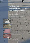 E-Book (pdf) Schäden an Flächenbefestigungen aus Betonpflaster I von Karl-Uwe Voß