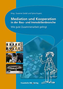 E-Book (pdf) Mediation und Kooperation in der Bau- und Immobilienbranche von 