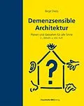 E-Book (pdf) Demenzsensible Architektur von Birgit Dietz