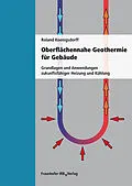 E-Book (pdf) Oberflächennahe Geothermie für Gebäude von Roland Koenigsdorff