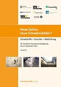 E-Book (pdf) Neue Zeiten, neue Schadensbilder? von Helena Eisenkrein-Kreksch, Constanze Messal, Gerhard Klingelhöfer