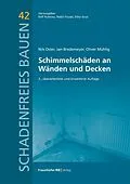 E-Book (pdf) Schimmelschäden an Wänden und Decken von Nils Oster, Jan Bredemeyer, Oliver Mühlig