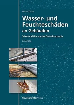 E-Book (pdf) Wasser- und Feuchteschäden an Gebäuden von Michael Grübel