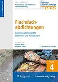 E-Book (pdf) Flachdachabdichtungen von Thomas Bretz, Matthias Zöller