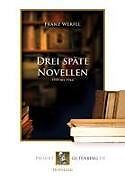 Drei späte Novellen