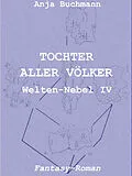 E-Book (epub) Tochter aller Völker von Anja Buchmann