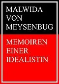 E-Book (epub) Memoiren einer Idealistin von Malwida Von Meysenbug