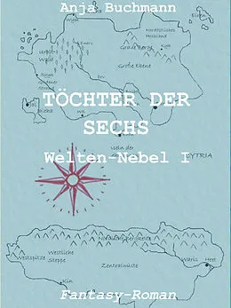 E-Book (epub) Töchter der Sechs von Anja Buchmann