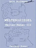 E-Book (epub) Weltenspiegel von Anja Buchmann