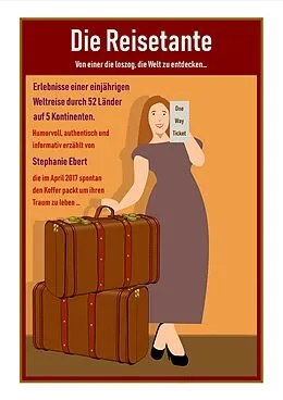 E-Book (epub) Die Reisetante von Stephanie Ebert