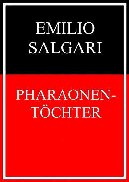 E-Book (epub) Pharaonentöchter von Emilio Salgari