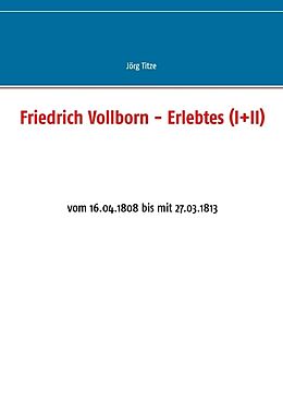 Kartonierter Einband Friedrich Vollborn - Erlebtes (I+II) von 