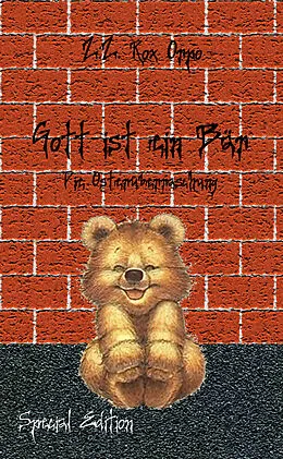 E-Book (epub) Gott ist ein Bär Die Osterüberraschung Special Edition von Z. Z. Rox Orpo