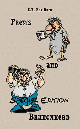E-Book (epub) Previs and Brunchhead Special Edition von Z. Z. Rox Orpo