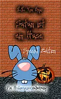 E-Book (epub) Satan ist ein Hase Die Halloweenverschwörung Special Edition von Z. Z. Rox Orpo
