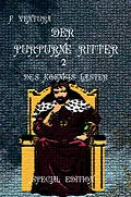 E-Book (epub) Der purpurne Ritter 2 Des Königs Laster Special Edition von F. Ventura