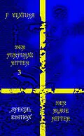 E-Book (epub) Der purpurne Ritter 3 Der blaue Ritter Special Edition von F. Ventura