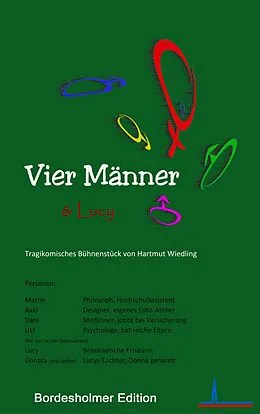 E-Book (epub) Vier Männer und Lucy von Hartmut Wiedling