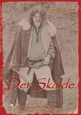 E-Book (epub) Der Skalde von Rainer W. Grimm