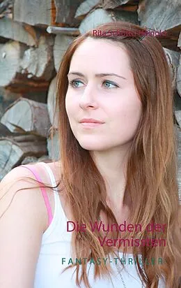 E-Book (epub) Die Wunden der Vermissten von Rita Schütte-Heinold