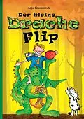 E-Book (epub) Der kleine Drache Flip von Anja Krummeck