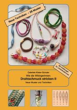 E-Book (epub) Wie die Wikingerinnen: Drahtschmuck stricken II von Gabriele Kister-Schuler