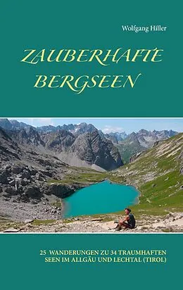 E-Book (epub) Zauberhafte Bergseen von Wolfgang Hiller