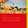 E-Book (epub) Inspire Your Thoughts von Edwin Lemke