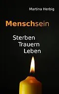 E-Book (epub) Menschsein von Martina Herbig
