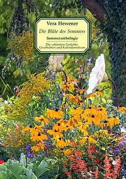 E-Book (epub) Die Blüte des Sommers von Vera Hewener