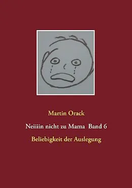 E-Book (epub) Beliebigkeit der Auslegung von Martin Orack