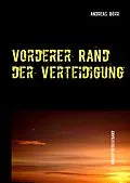 E-Book (epub) Vorderer Rand der Verteidigung von Andreas Dörr