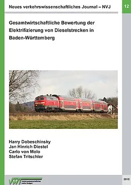 E-Book (epub) Neues verkehrswissenschaftliches Journal - Ausgabe 12 von Harry Dobeschinsky, Jan Hinrich Diestel, Carlo von Molo