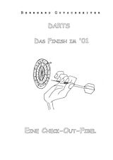 E-Book (epub) Darts - Das Finish im '01 von Bernhard Gutschreiter