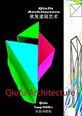 E-Book (epub) Qiufu Architecture von Qiufu Yang-Möller
