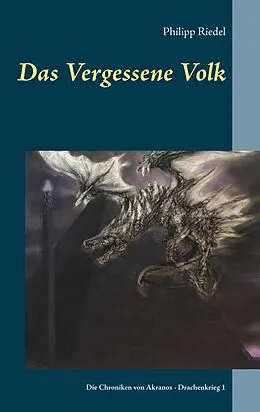 E-Book (epub) Das Vergessene Volk von Philipp Riedel