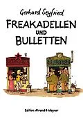 E-Book (epub) Freakadellen und Bulletten von Gerhard Seyfried