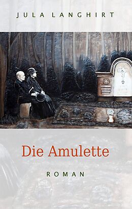 E-Book (epub) Die Amulette von Jula Langhirt