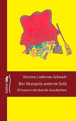 E-Book (epub) Bei Hempels unterm Sofa von Karsten Lieberam-Schmidt
